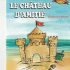 LE CHATEAU D'AMITIE