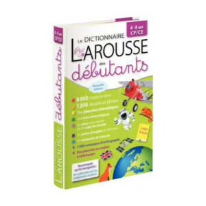 Dictionnaire Larousse des débutants